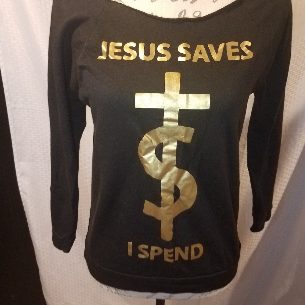 Next Level Jesus saves , I spend. Graphic pullover - Picture 2 of 8